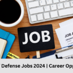 Ministry of Defense Jobs 2024 | Career Opportunities